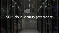 multi-cloud security governance